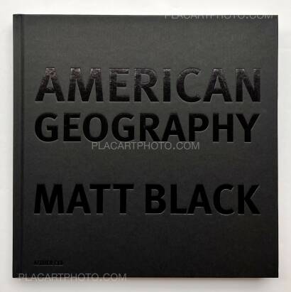 Matt Black,AMERICAN GEOGRAPHY Matt Black,AMERICAN GEOGRAPHY