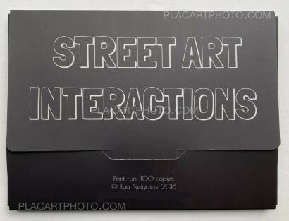 Ilya Netyosov,STREET ART INTERACTIONS (ONLY 100 COPIES) Signed