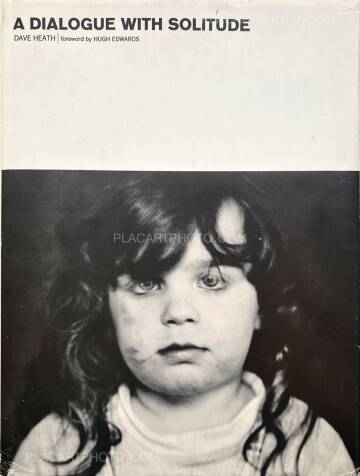 Dave Heath,A DIALOGUE WITH SOLITUDE (SIGNED) Dave Heath,A DIALOGUE WITH SOLITUDE (SIGNED)