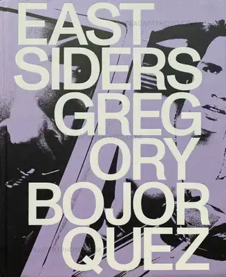 Gregory Bojorquez – EASTSIDERS