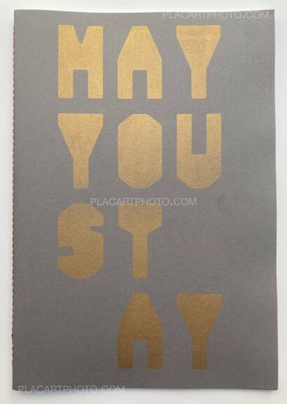 Elie Monferier ,MAY YOU STAY (EDT OF 150 SIGNED) Elie Monferier ,MAY YOU STAY (EDT OF 150 SIGNED)