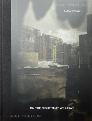 Alisa Resnik,On the night that we leave (Signed) Alisa Resnik,On the night that we leave (Signed)