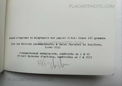 Clara Chichin,Arrête avec ta lumière ta photographie ça m'aveugle (signed and numbered, edt of 60) Clara Chichin,Arrête avec ta lumière ta photographie ça m'aveugle (signed and numbered, edt of 60)
