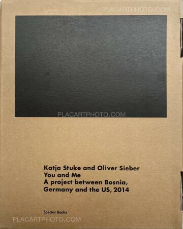 Katja Stuke & Oliver Sieber,You and Me: A project between Bosnia, Germany, and the US, 2014