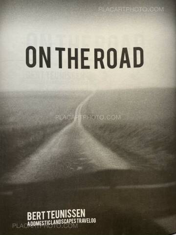 Bert Teunissen,On the Road (Signed) Bert Teunissen,On the Road (Signed)