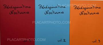 Thomas Cheveux,Pérégrinations Nocturnes vols 1, 2 & 3 (Signed edt of 50) Thomas Cheveux,Pérégrinations Nocturnes vols 1, 2 & 3 (Signed edt of 50)