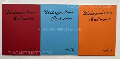 Thomas Cheveux,Pérégrinations Nocturnes vols 1, 2 & 3 (Signed edt of 50) Thomas Cheveux,Pérégrinations Nocturnes vols 1, 2 & 3 (Signed edt of 50)