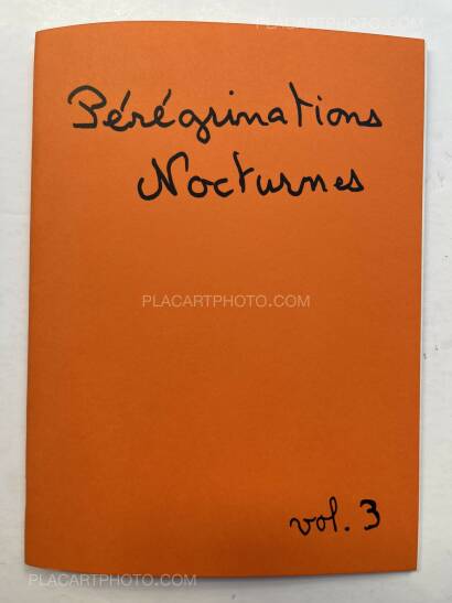 Thomas Cheveux,Pérégrinations Nocturnes vols 1, 2 & 3 (Signed edt of 50) Thomas Cheveux,Pérégrinations Nocturnes vols 1, 2 & 3 (Signed edt of 50)