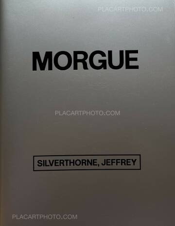 Jeffrey Silverthorne,Morgue (Signed) Jeffrey Silverthorne,Morgue (Signed)