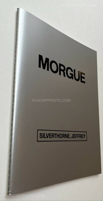 Jeffrey Silverthorne,Morgue (Signed) Jeffrey Silverthorne,Morgue (Signed)