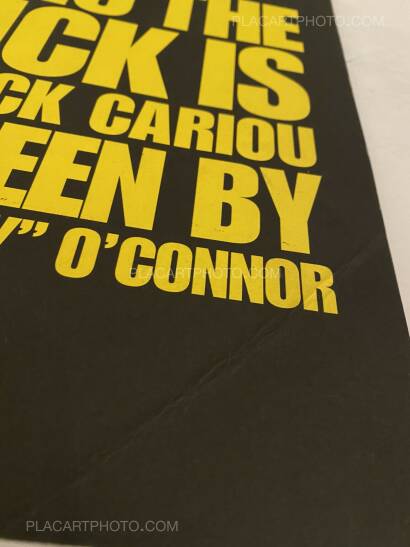 Danny Boy O'CONNOR,WHO THE FUCK IS PATRICK CARIOU AS SEEN BY DANNY "BOY" O'CONNOR Danny Boy O'CONNOR,WHO THE FUCK IS PATRICK CARIOU AS SEEN BY DANNY "BOY" O'CONNOR