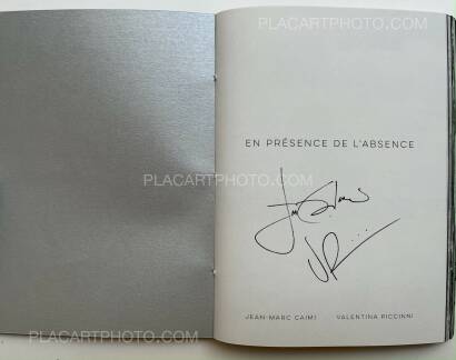 Jean-Marc Caimi & Valentina Piccinni,En Présence de l'Absence (SIGNED & NUMBERED /5) Jean-Marc Caimi & Valentina Piccinni,En Présence de l'Absence (SIGNED & NUMBERED /5)