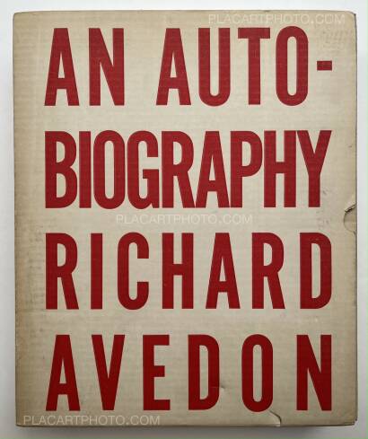 Richard Avedon,An Autobiography (SIGNED AND DEDICATED to a famous printer)