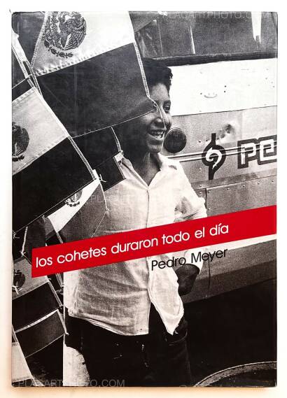 Pedro Meyer,Los Cohetes duraron todo el dia Pedro Meyer,Los Cohetes duraron todo el dia