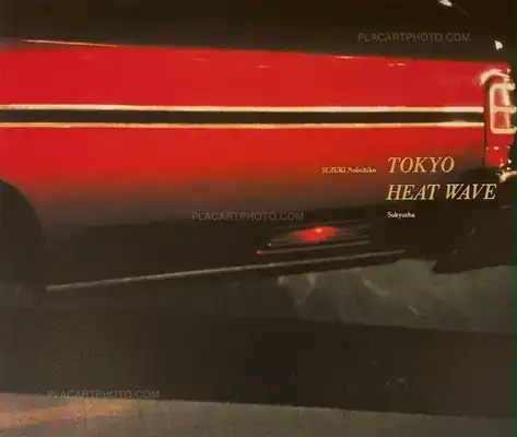 Nobuhiko Suzuki – TOKYO HEAT WAVE (SIGNED)