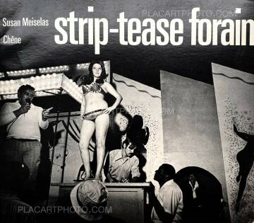 Susan Meiselas,Strip-tease forain Susan Meiselas,Strip-tease forain