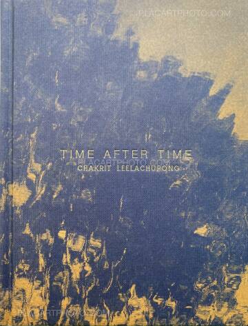 Chakrit Leelachupong,TIME AFTER TIME Chakrit Leelachupong,TIME AFTER TIME