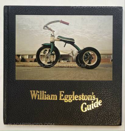 William Eggleston,William Eggleston's Guide (SIGNED) William Eggleston,William Eggleston's Guide (SIGNED)
