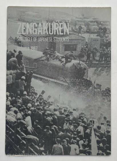 Collective,ZENGAKUREN - Struggle of Japanese students, Autumn 1967 Collective,ZENGAKUREN - Struggle of Japanese students, Autumn 1967