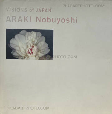 Nobuyoshi Araki,Visions of Japan Nobuyoshi Araki,Visions of Japan