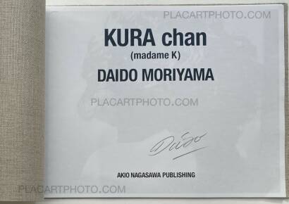 Daido Moriyama,KURA chan (Signed) Daido Moriyama,KURA chan (Signed)