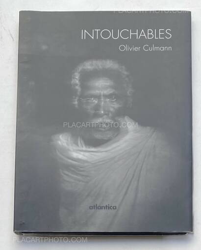 Olivier Culmann,INTOUCHABLES (NUMBERED) Olivier Culmann,INTOUCHABLES (NUMBERED)