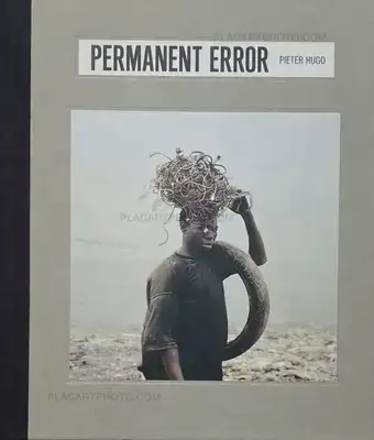 Pieter Hugo – PERMANENT ERROR
