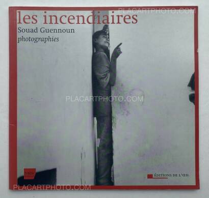 Souad Guennoun ,Les incendiaires