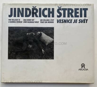 Jindřich Štreit,Vesnice je svet (The village is a global world)