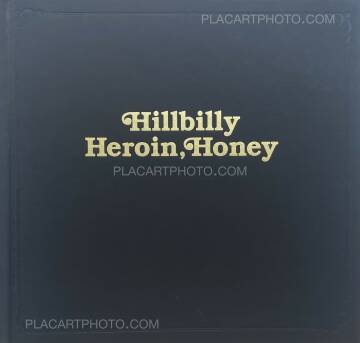 Hannah Modigh,Hillbilly Heroin, Honey  Hannah Modigh,Hillbilly Heroin, Honey