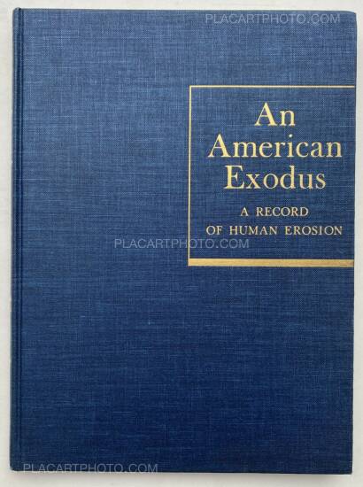 Dorothea Lange ,An American Exodus (COVER IS A FACSIMILE) Dorothea Lange ,An American Exodus (COVER IS A FACSIMILE)