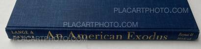 Dorothea Lange ,An American Exodus (COVER IS A FACSIMILE) Dorothea Lange ,An American Exodus (COVER IS A FACSIMILE)