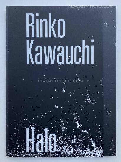 Rinko Kawauchi,HALO (SIGNED) Rinko Kawauchi,HALO (SIGNED)