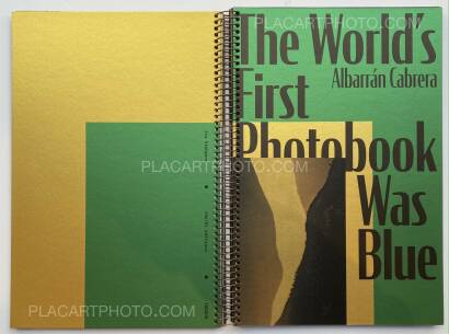 Albarran Cabrera,THE WORLD'S FIRST PHOTOBOOK WAS BLUE
