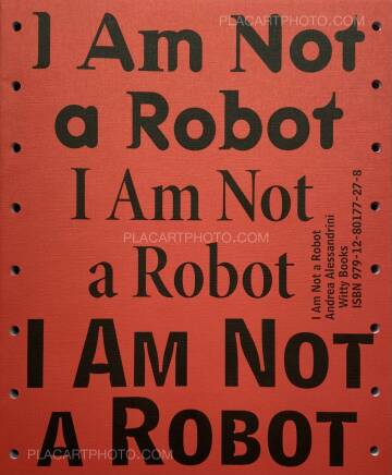 Andrea Alessandrini,I Am Not a Robot 