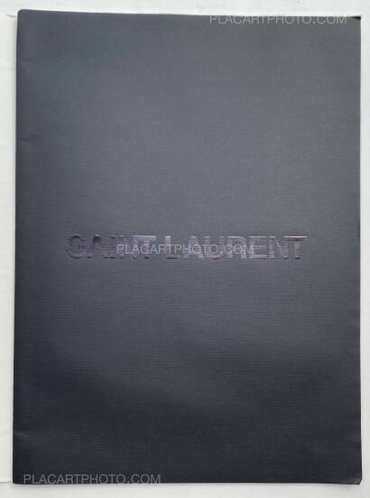 Juergen Teller,SAINT LAURENT 6, PLACE SAINT SULPICE Juergen Teller,SAINT LAURENT 6, PLACE SAINT SULPICE