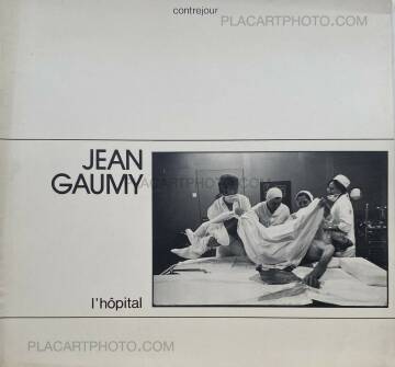 Jean Gaumy,l'hôpital Jean Gaumy,l'hôpital