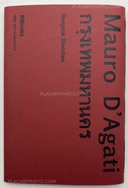 Mauro D'Agati,Bangkok Sketches  Mauro D'Agati,Bangkok Sketches