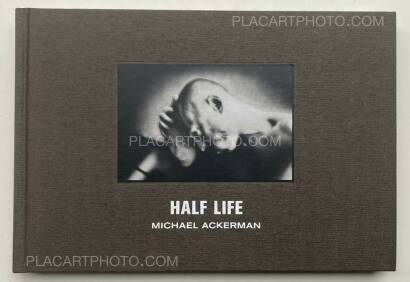 Michael Ackerman,Half Life (SIGNED) Michael Ackerman,Half Life (SIGNED)