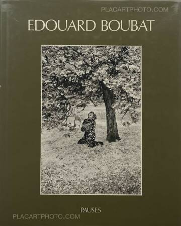 Edouard Boubat,PAUSES