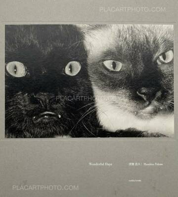 Masahisa Fukase,Wonderful Days Masahisa Fukase,Wonderful Days