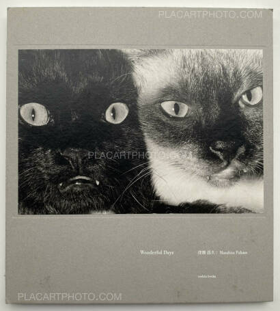 Masahisa Fukase,Wonderful Days Masahisa Fukase,Wonderful Days
