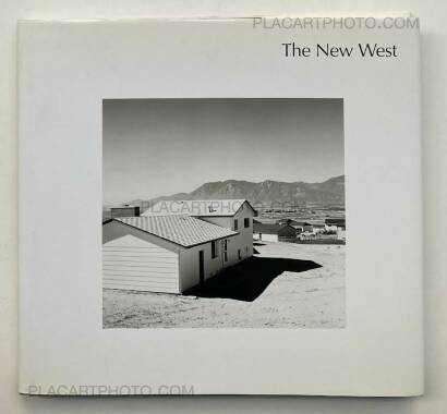 Robert Adams,The New West Robert Adams,The New West