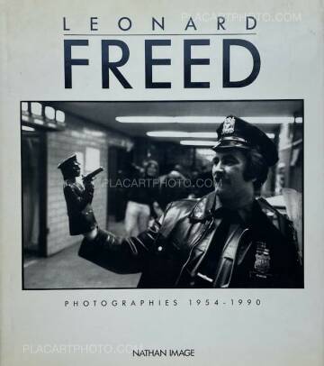 Leonard Freed,PHOTOGRAPHIES 1954-1990