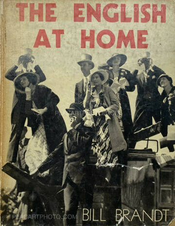 Bill Brandt,THE ENGLISH AT HOME Bill Brandt,THE ENGLISH AT HOME