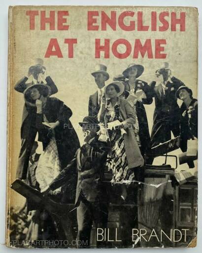 Bill Brandt,THE ENGLISH AT HOME Bill Brandt,THE ENGLISH AT HOME