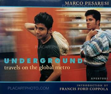 Marco Pesaresi,UNDERGROUND travels on the global metro
