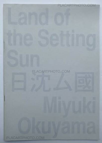 Miyuki Okuyama,Land of the Setting Sun (Numbered and signed, edt of 100) Miyuki Okuyama,Land of the Setting Sun (Numbered and signed, edt of 100)