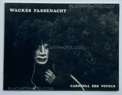 Sylvain Morand,WACKES FASSENACHT / CARNAVAL DES VOYOUS