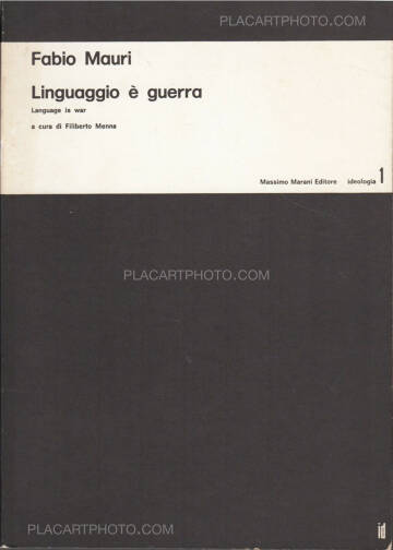 Fabio Mauri,Linguaggio è guerra / Language is war
